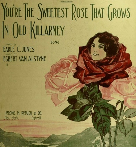 1913 you the sweetest rose - sweetest,